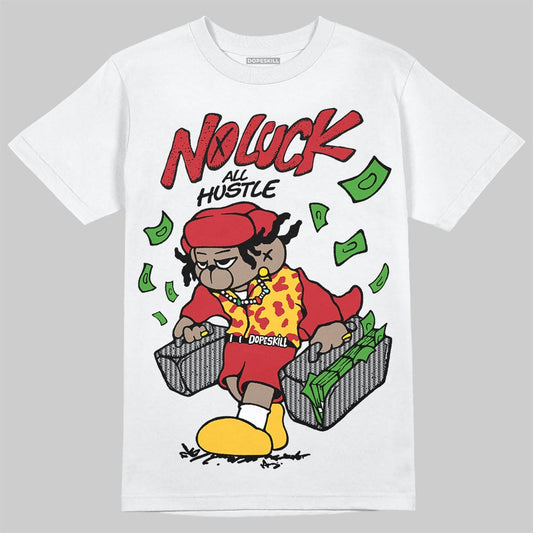 Jordan 14 Retro Ferrari (2025) DopeSkill T-Shirt No Luck, All Hustle Graphic Streetwear - White
