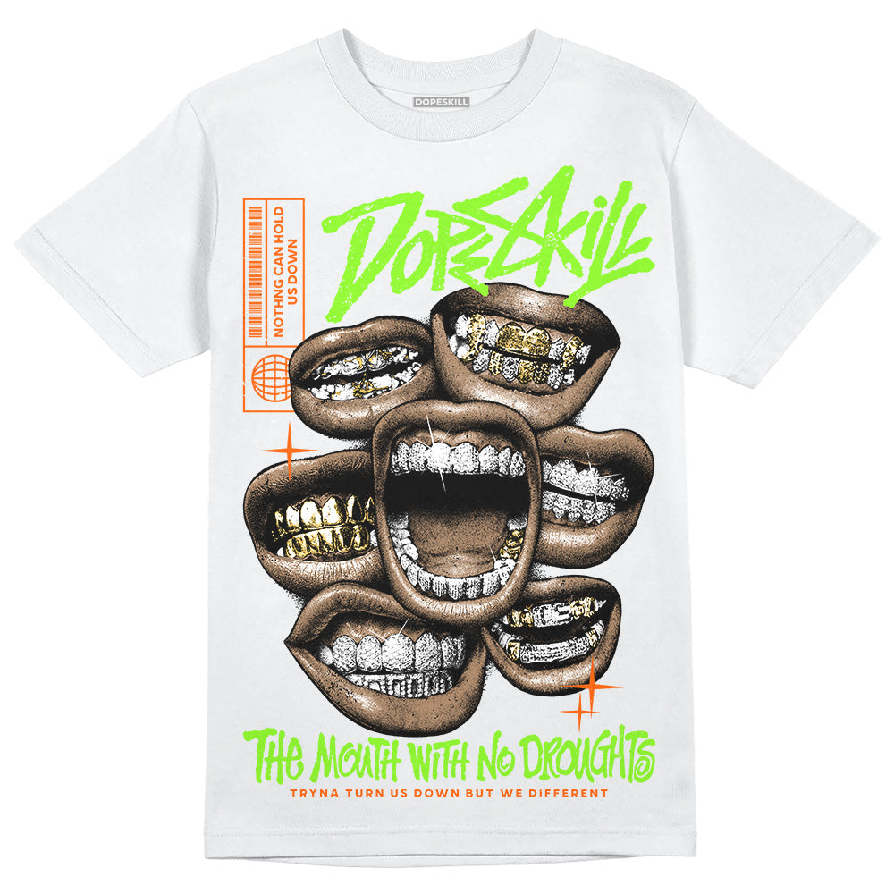 Neon Green Sneakers DopeSkill T-Shirt The Mouth With No Droughts Graphic Streetwear - White