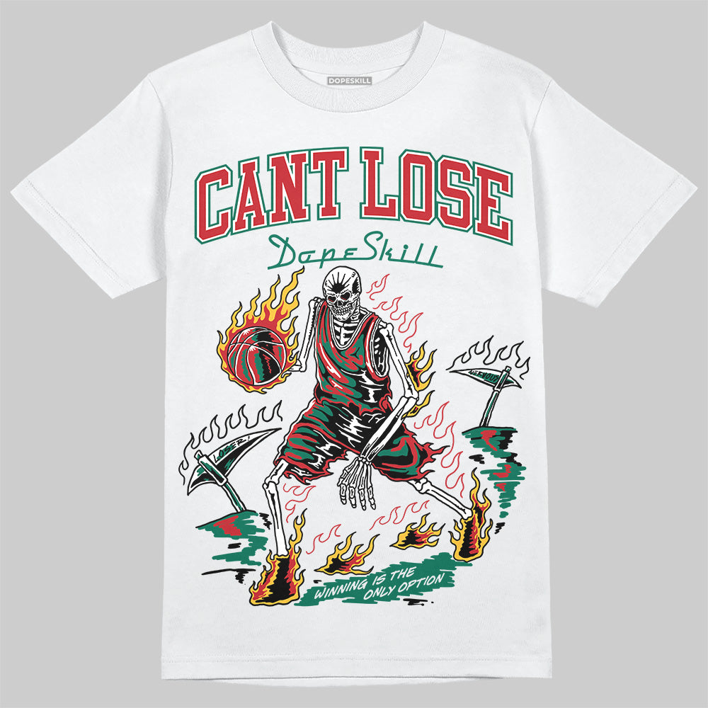 Jordan 5 ‘El Grito’ DopeSkill T-Shirt Cant Lose Graphic Streetwear - White