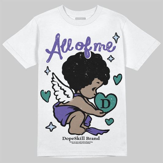 Jordan 5 OG “Grape” DopeSkill T-Shirt All Of Me Graphic Streetwear - White