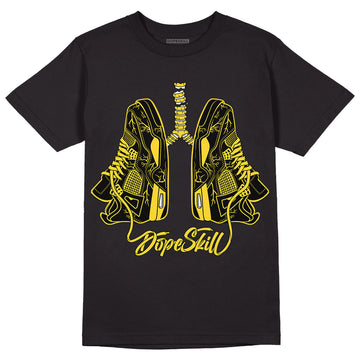 Jordan 4 Tour Yellow Thunder DopeSkill T-Shirt Breathe Graphic Streetwear - Black