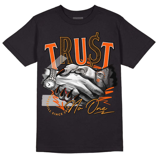 Jordan 12 Retro Brilliant Orange DopeSkill T-Shirt Trust No One Graphic Streetwear - Black 