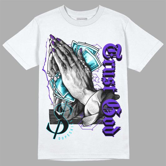 Jordan 6 "Aqua" DopeSkill T-Shirt Trust God Graphic Streetwear - White 