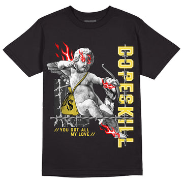 Jordan 11 Low 'Yellow Snakeskin' DopeSkill T-Shirt You Got All My Love Graphic Streetwear - Black