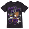 Jordan 12 “Field Purple” DopeSkill T-Shirt Money Is Our Motive Bear Graphic Streetwear - Black