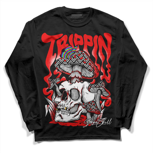 Jordan 12 “Cherry” DopeSkill Long Sleeve T-Shirt Trippin Graphic Streetwear - Black