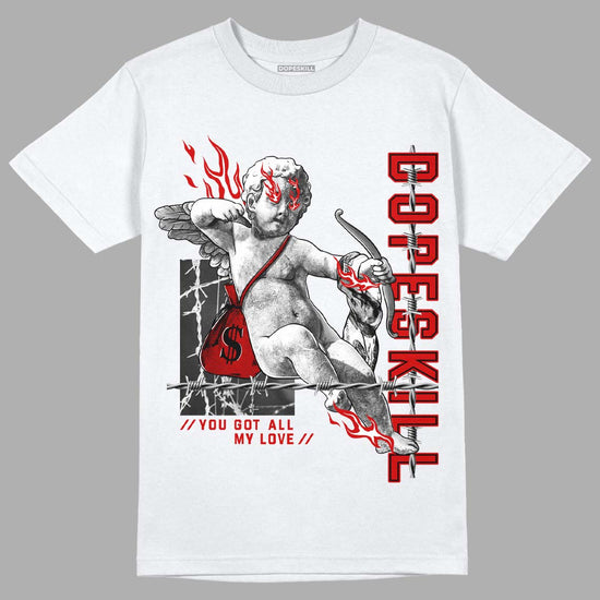 Jordan 1 Retro Low "Black Toe" DopeSkill T-Shirt You Got All My Love Graphic Streetwear - White