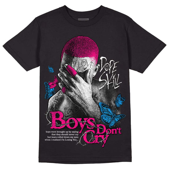 Jordan 1 Low GS “Fierce Pink” Dopeskill T-Shirt Boys Don't Cry Graphic Streetwear - Black