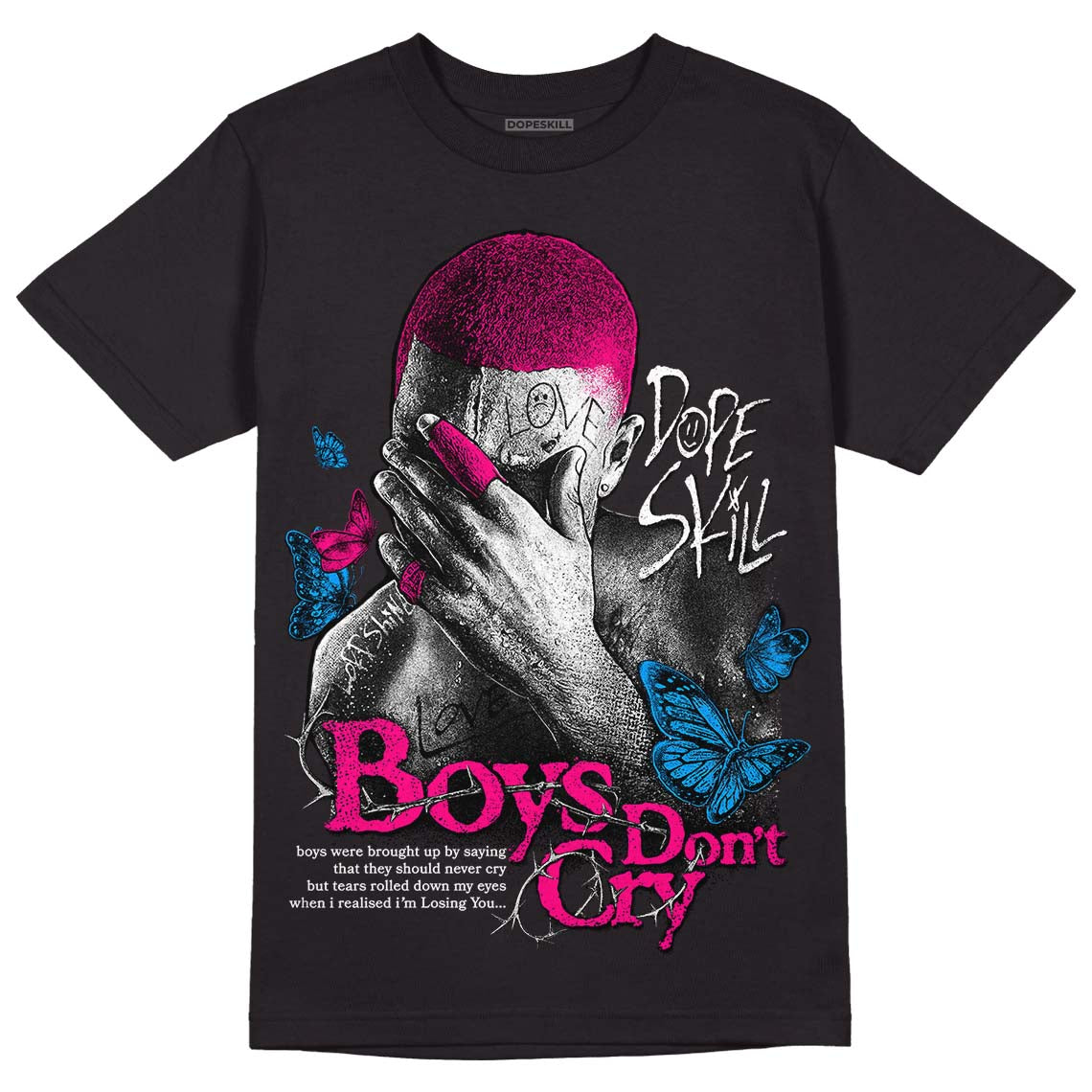 Jordan 1 Low GS “Fierce Pink” Dopeskill T-Shirt Boys Don't Cry Graphic Streetwear - Black