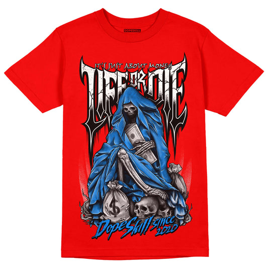 Jordan 11 Retro Cherry DopeSkill Varsity Red T-Shirt Life or Die Graphic Streetwear