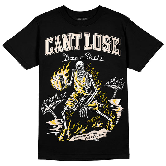 Jordan 4 "Sail" DopeSkill T-Shirt Cant Lose Graphic Streetwear - Black