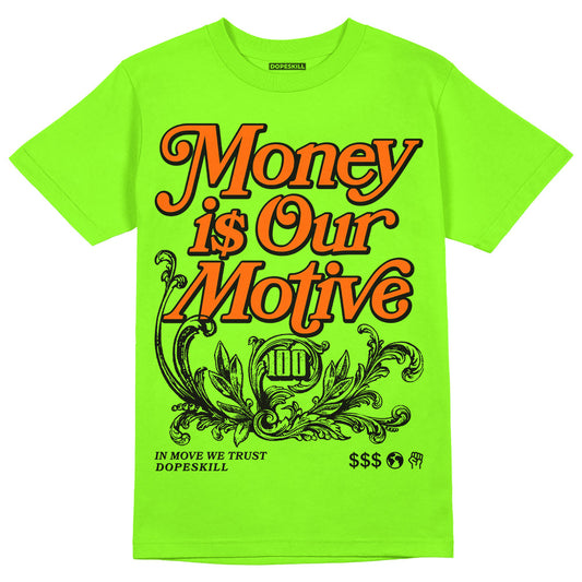 Neon Green Sneakers DopeSkill Neon Green T-Shirt Money Is Our Motive Typo Graphic Streetwear