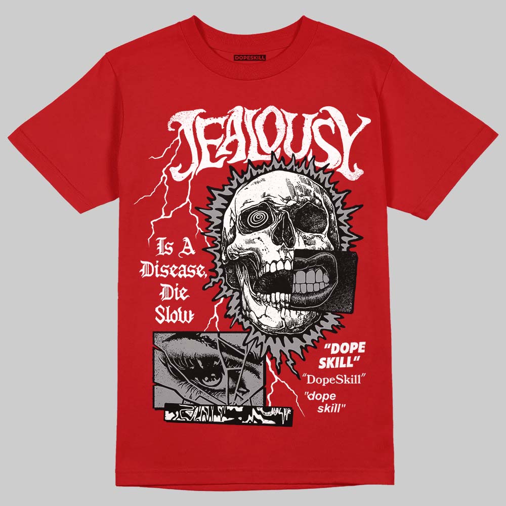 Jordan 4 Retro Toro Bravo DopeSkill T-Shirt Jealousy Graphic Streetwear - Red