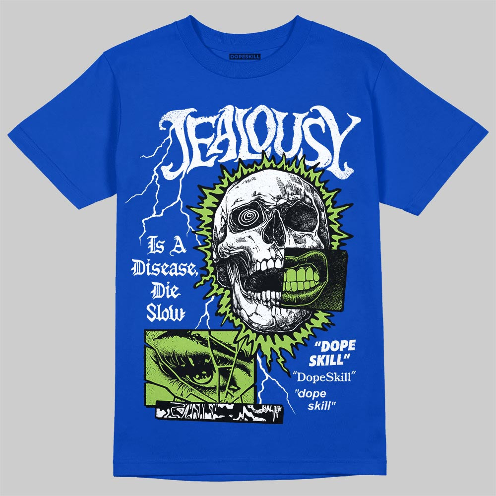 Air Griffey Max 1 Varsity Royal and Volt DopeSkill T-Shirt Jealousy Graphic Streetwear - Royal 