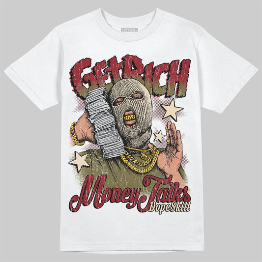 SB Dunk Low “Dark Team Red/Olive Flak” DopeSkill T-Shirt Get Rich Graphic Streetwear - White