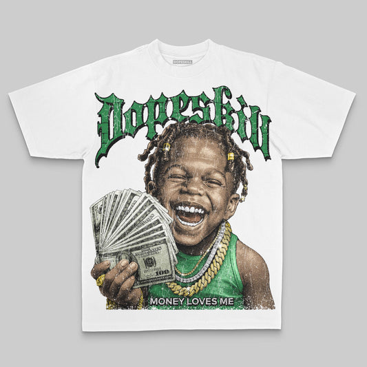 Green Oversize Print Money Loves Me DopeSkill Graphic Premium T-shirt Streetwear - White