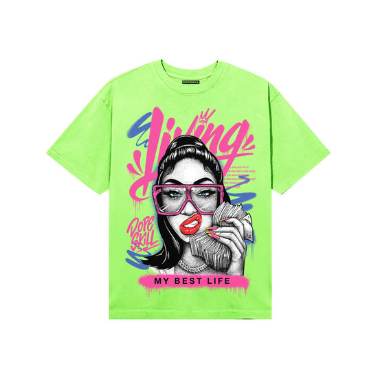Neon Green Sneakers DopeSkill T-Shirt Living My Best Life Graphic Streetwear - Lime
