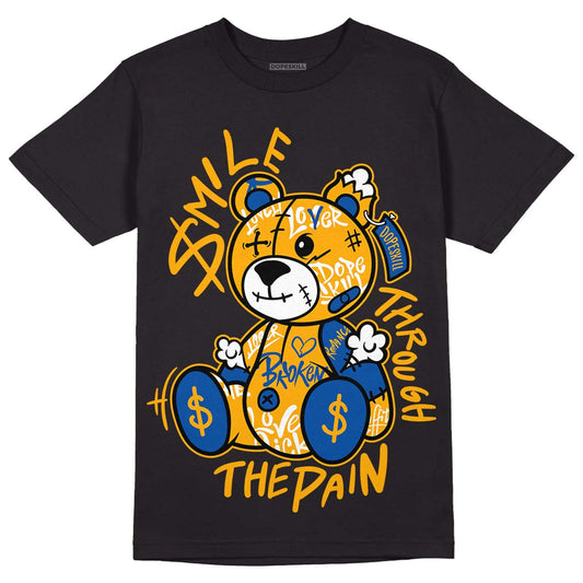 Dunk Blue Jay and University Gold DopeSkill T-Shirt Smile Through The Pain Graphic Streetwear  - Black