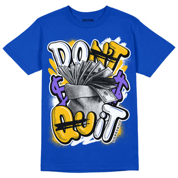 Royal Blue Sneakers DopeSkill Royal Blue T-shirt Don't Quit Graphic Streetwear