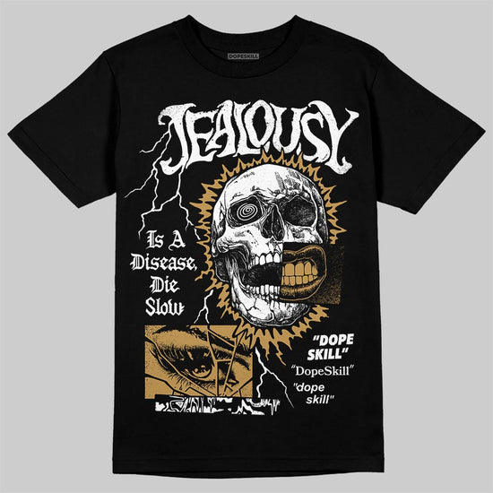 Jordan 11 Low “Mother’s Day” DopeSkill T-Shirt Jealousy Graphic Streetwear - Black