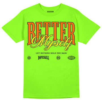 Neon Green Sneakers DopeSkill Neon Green T-Shirt Better Myself Graphic Streetwear