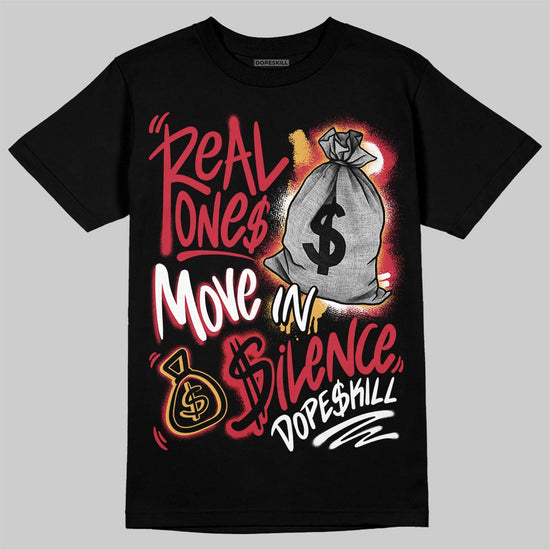 Air Diamond Turf Reverse Prime Red DopeSkill T-Shirt Real Ones Move In Silence Graphic Streetwear - Black