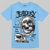 Jordan 11 Low University Blue DopeSkill T-Shirt Jealousy Graphic Streetwear - Carolina Blue