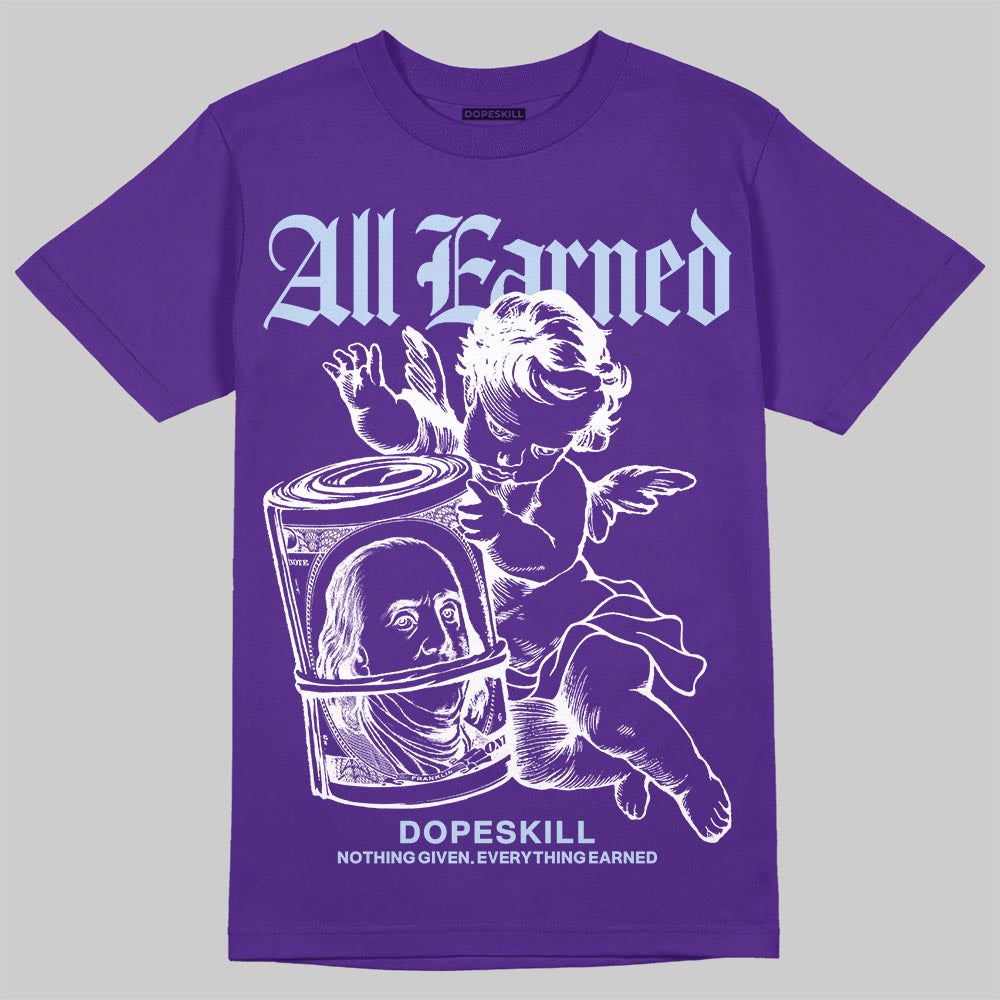 Jordan 5 OG “Grape” DopeSkill T-Shirt All Earned Graphic Streetwear - Purple