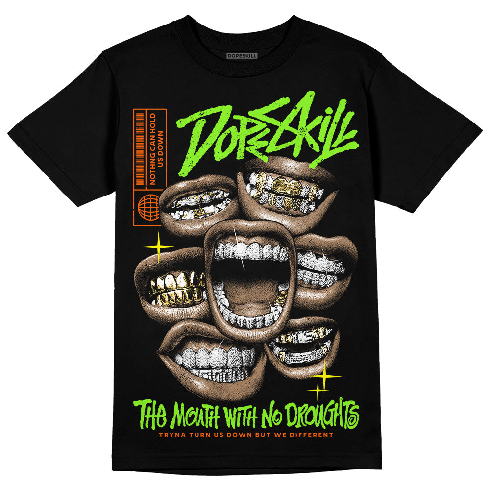 Neon Green Sneakers DopeSkill T-Shirt The Mouth With No Droughts Graphic Streetwear - Black