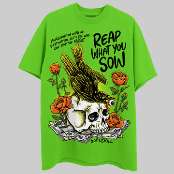 Neon Green Sneakers DopeSkill Neon Green T-Shirt Reap What You Sow Graphic Streetwear