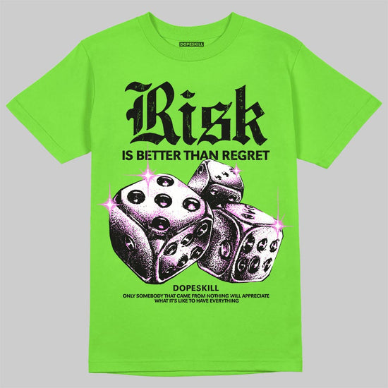 Neon Green Sneakers DopeSkill T-Shirt Risk Is Better Than Regret Graphic Streetwear - Lime