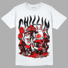 Jordan 1 Retro High OG "Satin Bred" DopeSkill T-Shirt Chillin Graphic Streetwear - White 