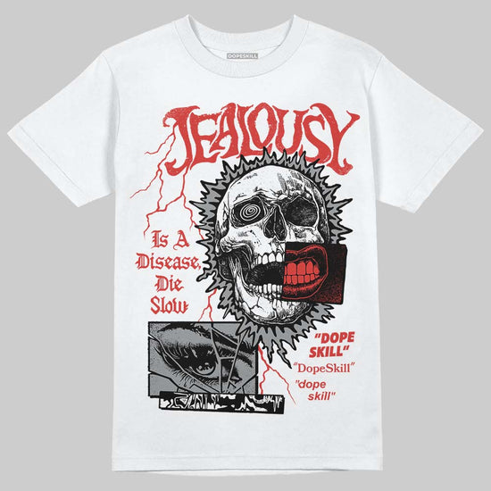 Jordan 4 Retro Toro Bravo DopeSkill T-Shirt Jealousy Graphic Streetwear - White