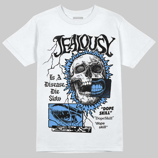Jordan 5 Black University Blue DopeSkill T-Shirt Jealousy Graphic Streetwear - White 