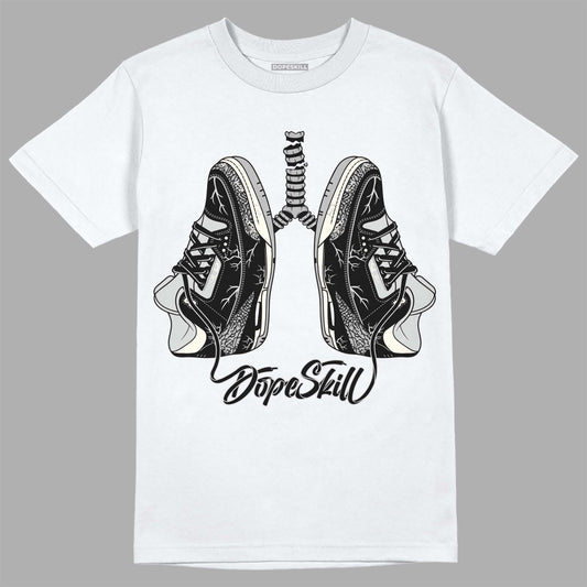 Jordan 3 “Off Noir” DopeSkill T-Shirt Breathe Graphic Streetwear - White