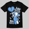 Jordan 5 Black University Blue DopeSkill T-Shirt Love Sick Graphic Streetwear - black