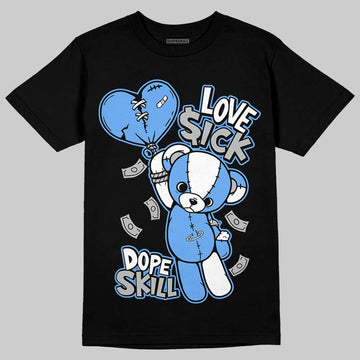 Jordan 5 Black University Blue DopeSkill T-Shirt Love Sick Graphic Streetwear - black