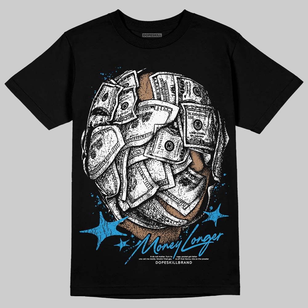 Jordan 4 Retro Military Blue DopeSkill T-Shirt Money Longer Graphic Streetwear - Black