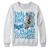 Jordan 4 Retro Military Blue DopeSkill Sweatshirt Real Ones Move In Silence Graphic Streetwear - White 