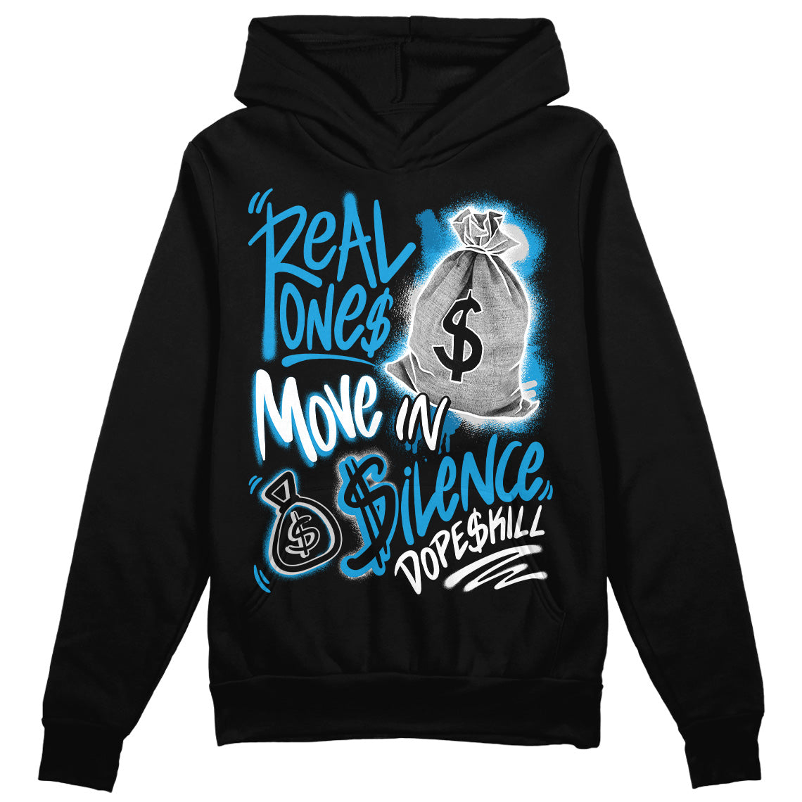 Jordan 4 Retro Military Blue DopeSkill Hoodie Sweatshirt Real Ones Move In Silence Graphic Streetwear - Black