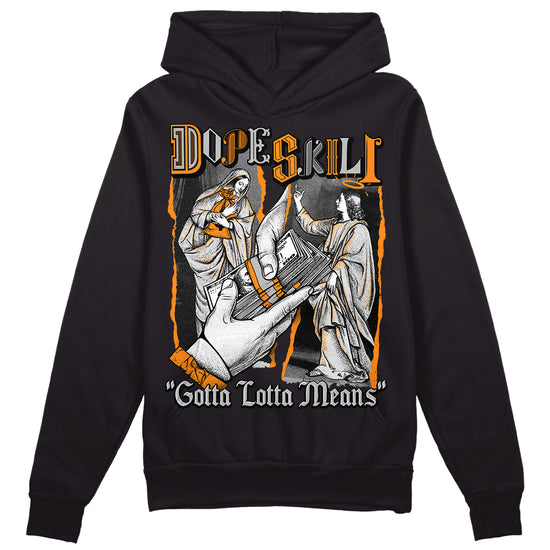 Dunk Low Cool Grey DopeSkill Hoodie Sweatshirt Gotta Lotta Means Graphic Streetwear - black