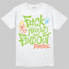 Neon Green Sneakers DopeSkill T-Shirt F#ck Around And Find Out Graphic Streetwear - White