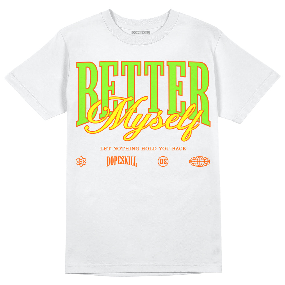 Neon Green Sneakers DopeSkill T-Shirt Better Myself Graphic Streetwear - White