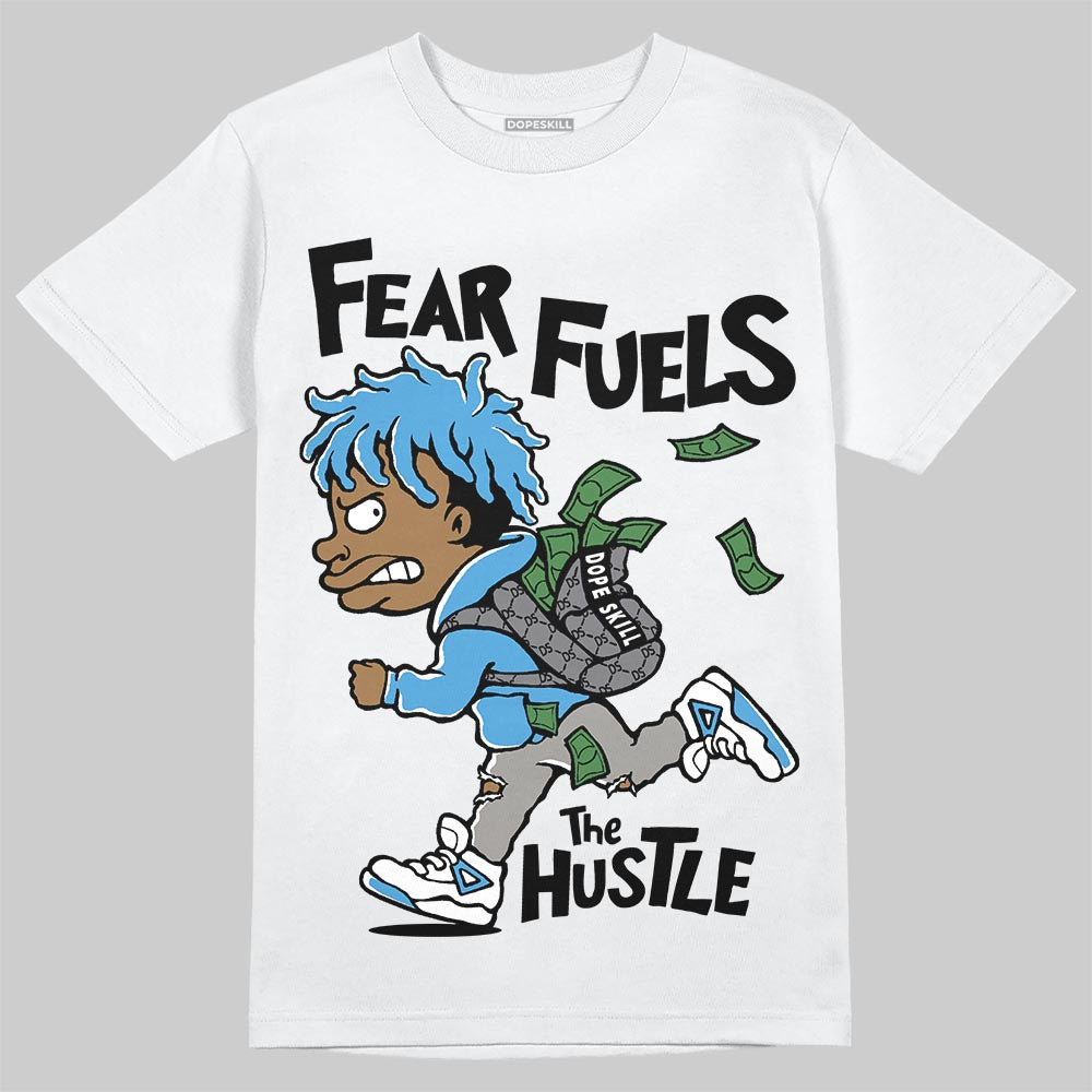 Air Max 95 OG Blue Spark DopeSkill T-Shirt Fear Fuels The Hustle Graphic Streetwear - White