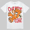 Jordan 3 Orange Citrus DopeSkill T-Shirt Out Here Being Cute Graphic Streetwear - White