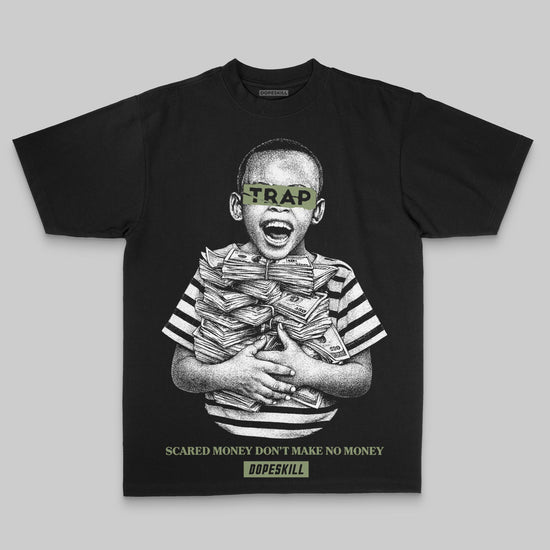 Olive Oversize Print Scared Money Don't Make No Money DopeSkill Graphic Premium T-shirt Streetwear - Black