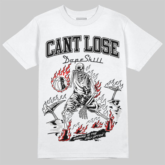 Air Foamposite One 'Triple White' DopeSkill T-Shirt Cant Lose Graphic Streetwear - White