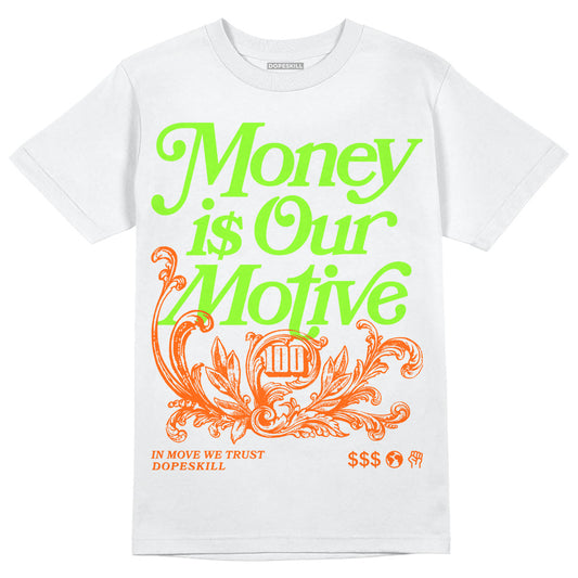 Neon Green Sneakers DopeSkill T-Shirt Money Is Our Motive Typo Graphic Streetwear - White