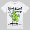 Neon Green Sneakers DopeSkill T-Shirt Work Hard In Silence Graphic Streetwear - White
