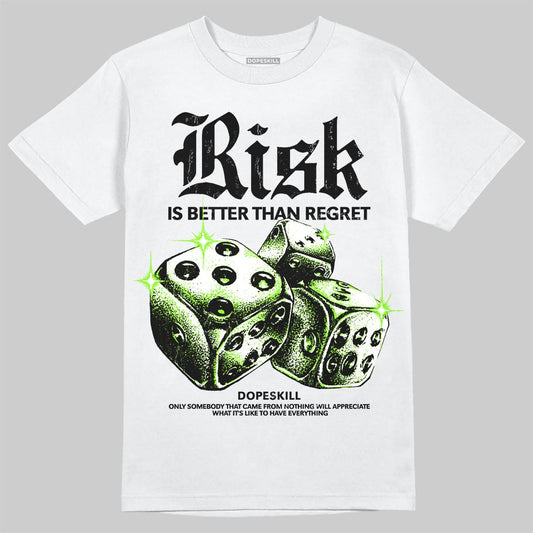 Neon Green Sneakers DopeSkill T-Shirt Risk Is Better Than Regret Graphic Streetwear - White